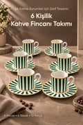 6 Kişilik Yeşil Çizgili Porselen Kahve Fincanı Takımı 12 Parça Altın Yaldız Detaylı Şık Sunum Seti
