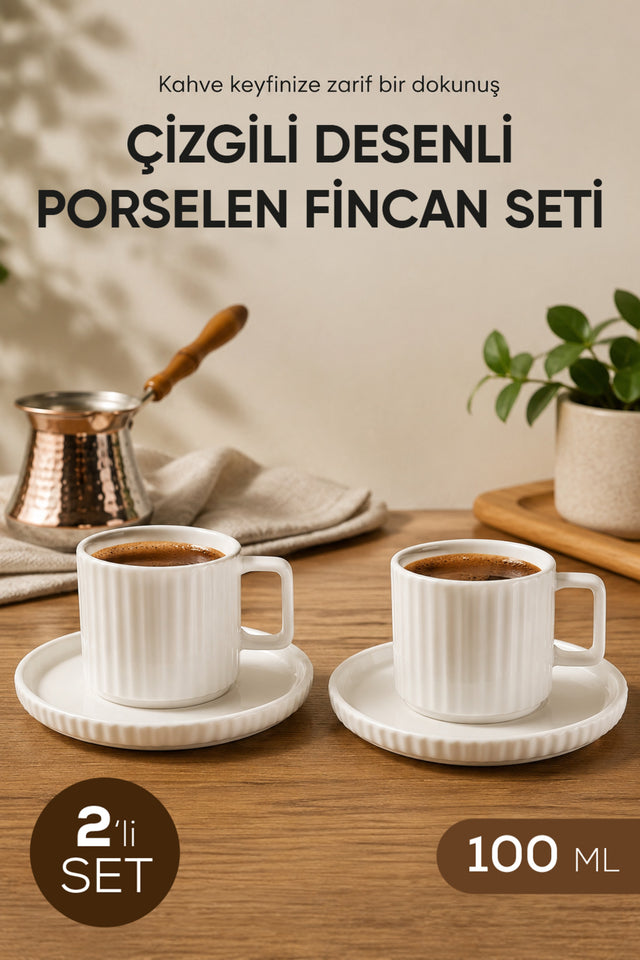 Çizgili Porselen Kahve Fincanı Seti 100 ml · 2 Kişilik